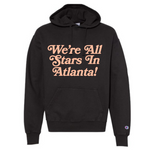 WE'RE ALL STARS IN ATLANTA- HOODIE (BLACK/PEACH)